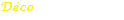 Déco