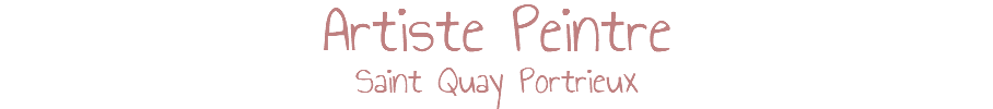 Artiste Peintre Saint Quay Portrieux